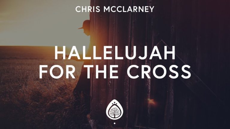 Hallelujah For the Cross!